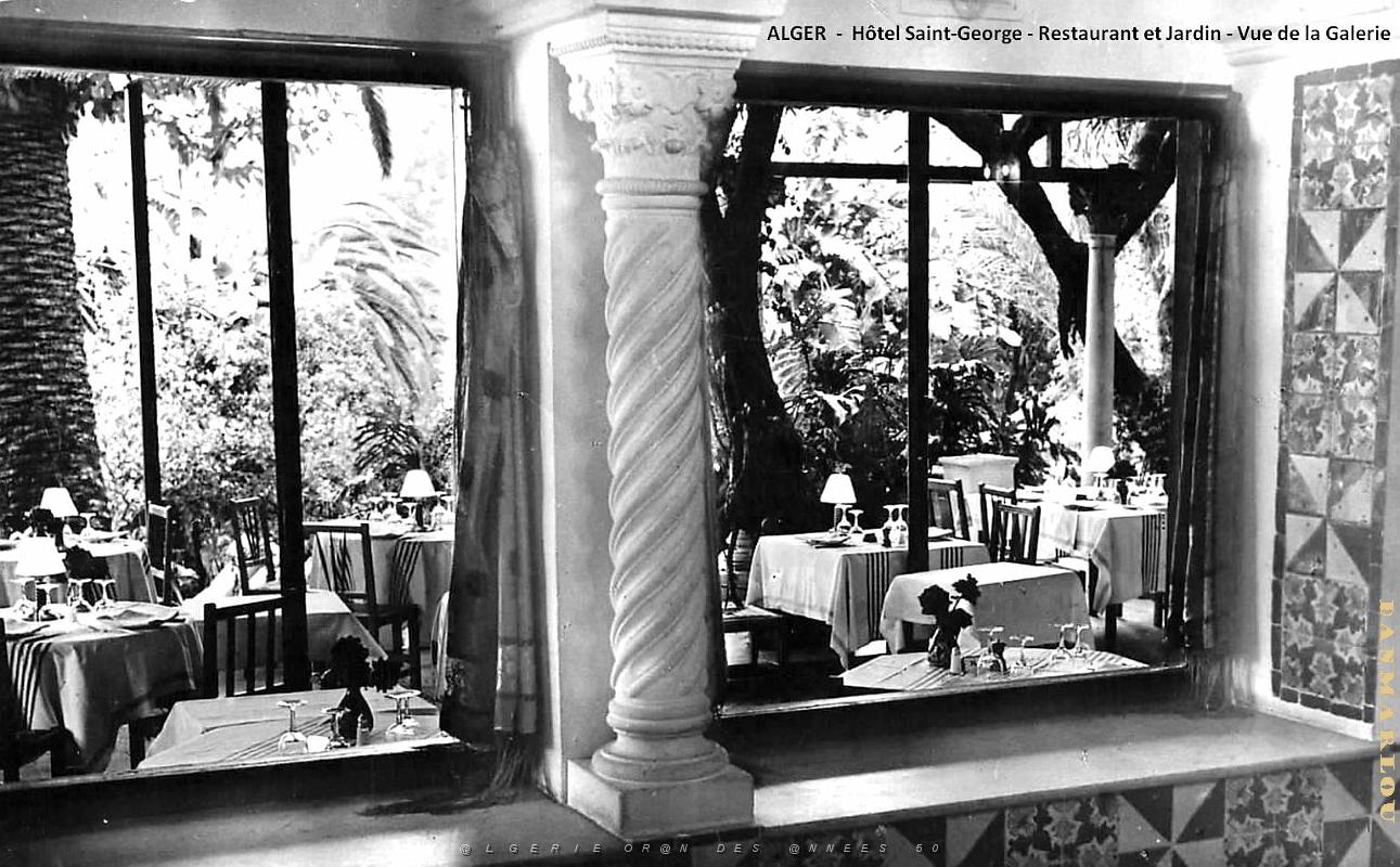 Alger - Hotel Saint-George - Restaurant et Jardin - Vue de la Galerie.jpg
